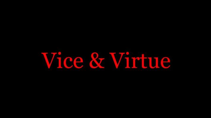 Vice and virtue